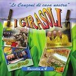 Le Canzoni di Casan.4 - CD Audio di Girasoli