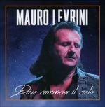 Dove Cominica Il Cielo - CD Audio di Mauro Levrini