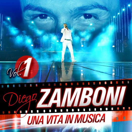 Una Vita In Musica Vol.1 - CD Audio di Diego Zamboni