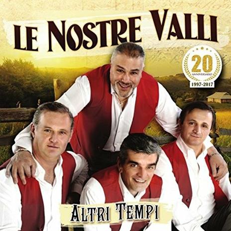 Altri tempi - CD Audio di Le Nostre Valli