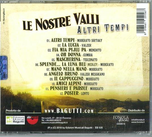 Altri tempi - CD Audio di Le Nostre Valli - 2