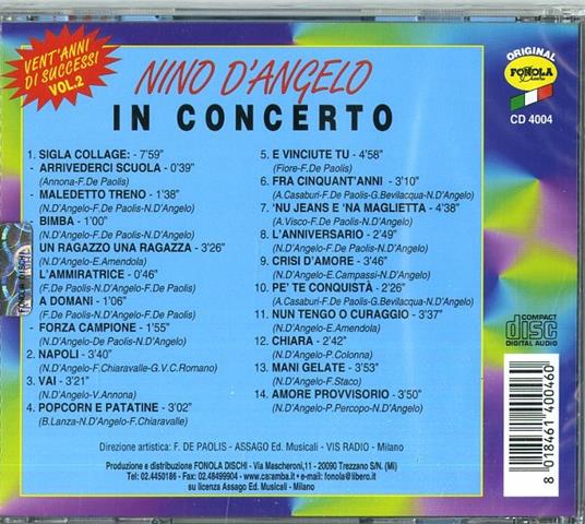 In Concerto vol 2 - 20 anni di successi - CD Audio di Nino D'Angelo - 2
