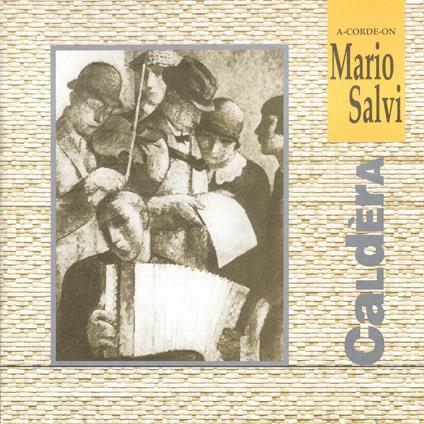 Caldera - CD Audio di Mario Salvi