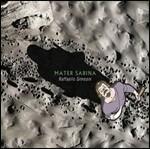 Mater Sabina - CD Audio di Raffaello Simeoni