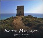 Anime migranti - CD Audio di Mario Incudine