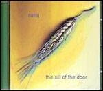 The Sill of the Door - CD Audio di Suraj
