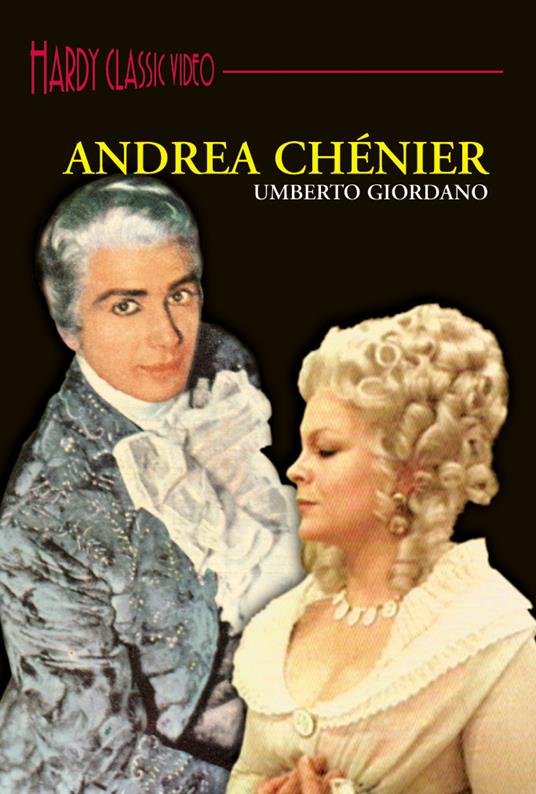 Andrea Chenier (DVD) - DVD di Umberto Giordano,Piero Cappuccilli,Bruno Bartoletti