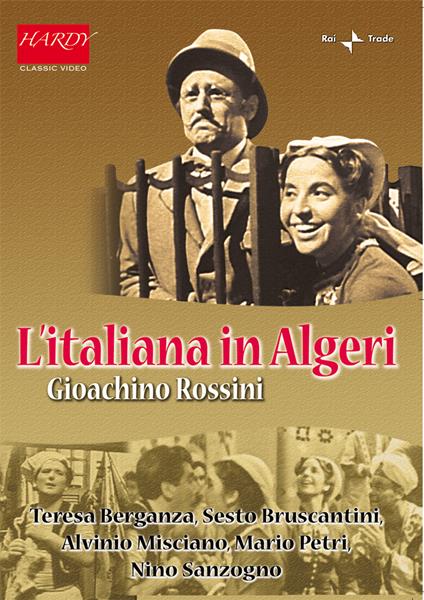 L' Italiana in Algeri (DVD) - DVD di Gioachino Rossini,Teresa Berganza,Sesto Bruscantini