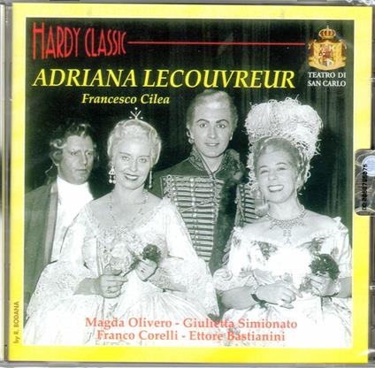 Adriana Lecouvreur - CD Audio di Franco Corelli,Giulietta Simionato,Ettore Bastianini,Magda Olivero,Francesco Cilea