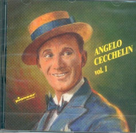 Angelo Cecchelin 1 - CD Audio di Angelo Cecchelin
