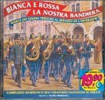 Bianca e Rossa La Nostra Bandiera - CD Audio