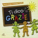 Ti Dico Grazie