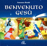 Benvenuto Gesu' - CD Audio