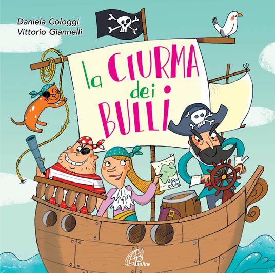 La Ciurma Dei Bulli - CD Audio