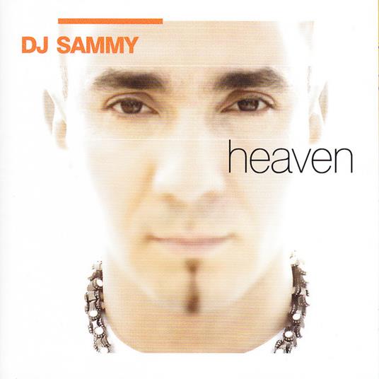 Heaven - CD Audio di DJ Sammy