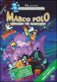 Marco Polo. Ritorno a Xanadu - DVD - Film di Ron Merk Animazione | IBS