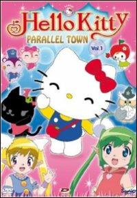 Hello Kitty. Parallel Town. Vol. 1 - DVD