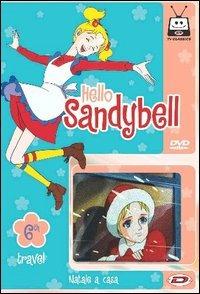 Hello, Sandybell. Vol. 06 - DVD