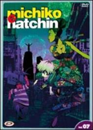 Michiko e Hatchin. Vol. 7 (DVD)