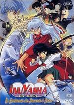 Inuyasha. The Movie. Un sentimento che trascende il tempo