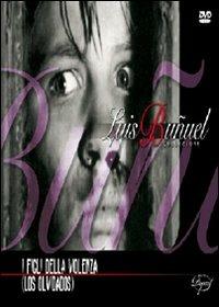 I figli della violenza di Luis Buñuel - DVD