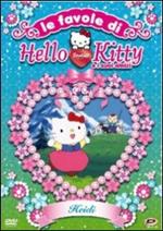 Hello Kitty. Le favole di Hello Kitty e i suoi amici. Heidi