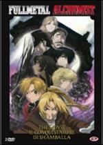 Fullmetal Alchemist. The Movie. Il conquistatore di Shamballa (2 DVD)