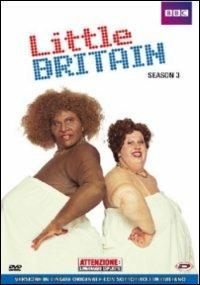 Little Britain. Stagione 3 di Steve Bendelack,Matt Lipsey,Declan Lowney,Geoff Posner - DVD