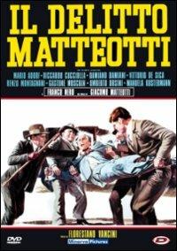 Il delitto Matteotti di Florestano Vancini - DVD