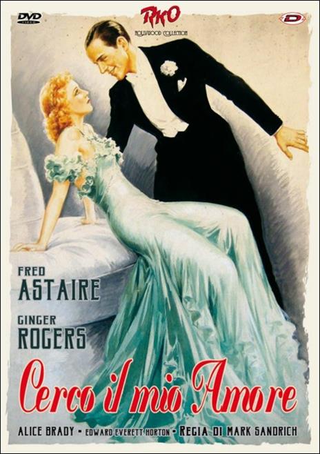 Cerco il mio amore di Mark Rex Sandrich - DVD
