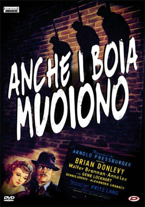 Anche i boia muoiono di Fritz Lang - DVD