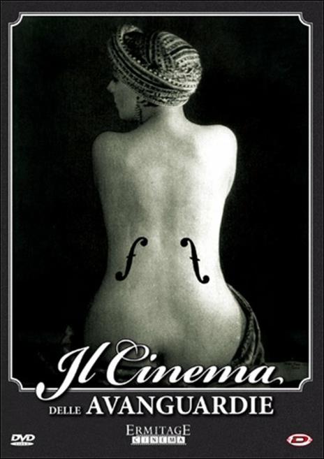 Il cinema delle avanguardie 1923 - 1930 di Man Ray,Hans Richter,Marcel Duchamp,Fernand Léger,Jean Epstein - DVD