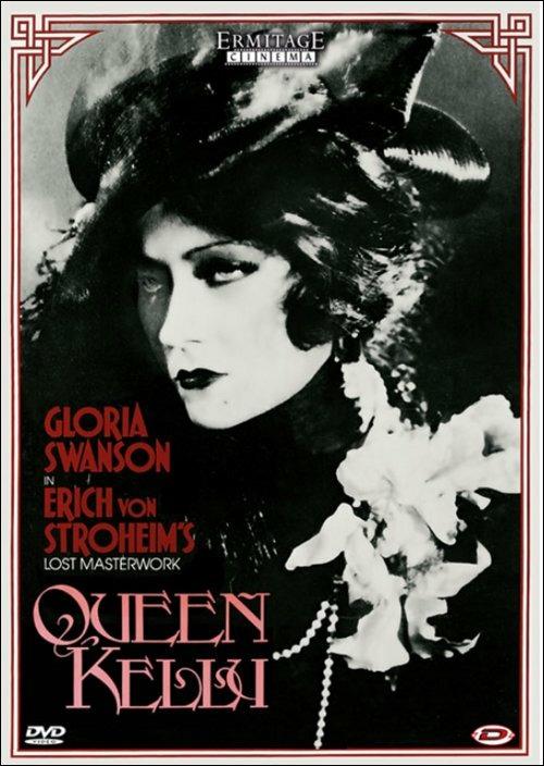 La Regina Kelly. Queen Kelly di Erich Von Stroheim - DVD