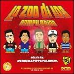 Lo Zoo di 105 Compilation (Mixed) - CD Audio di Wender,Pippo Palmieri