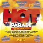 Hot Parade Forever Summer 2015 - CD Audio