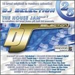 DJ Selection 25: The House Jam part 7