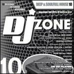 DJ Zone: Deep & Soulfull House 10