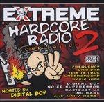 Extreme Hardcore Radio 2