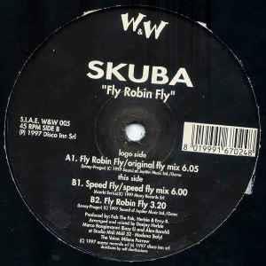 Fly Robin Fly - Vinile LP di Skuba
