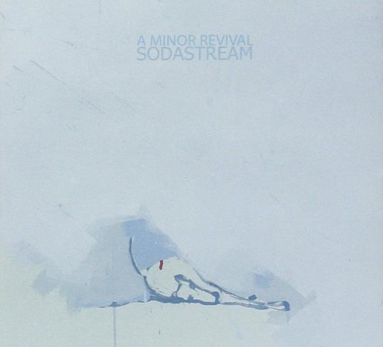 A Minor Revival - CD Audio di Sodastream