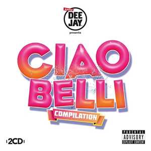 CD Radio Deejay presenta Ciao belli Compilation 