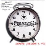 Sempre Insieme A Voi - CD Audio di Atarassia Grop,Atarassiagrop