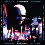 Night Club - CD Audio di Carlo Mey