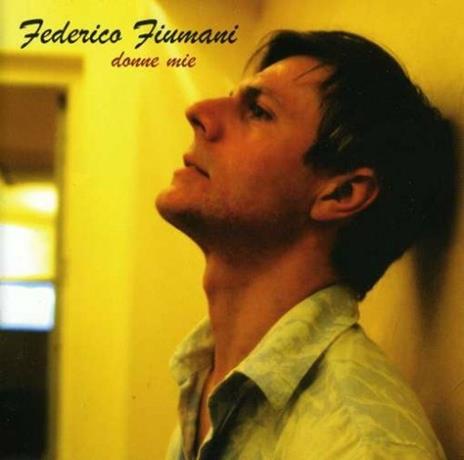 Donne mie - CD Audio di Federico Fiumani