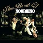 The Best of Nobraino - CD Audio di Nobraino
