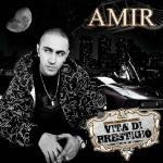 Vita di prestigio - CD Audio di Amir