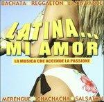 Latina. Mi Amor - CD Audio