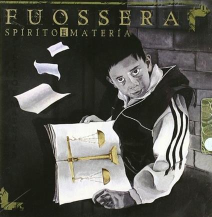 Spirito e materia - CD Audio di Fuossera