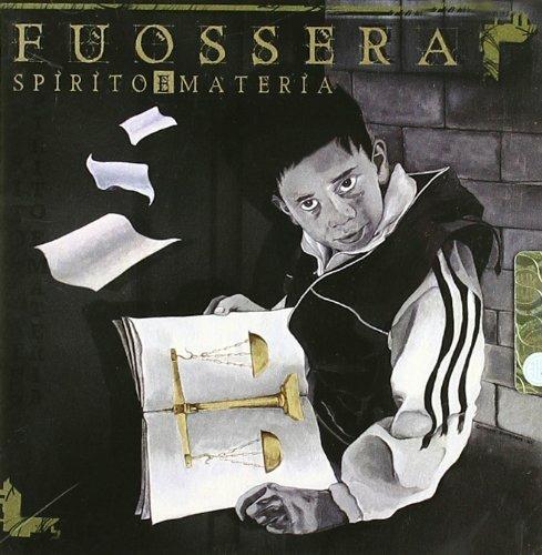Spirito e materia - CD Audio di Fuossera