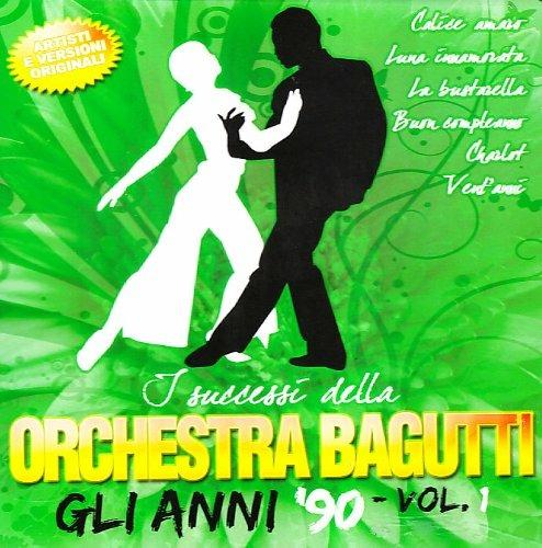 Gli anni '90 vol.1 - CD Audio di Orchestra Bagutti